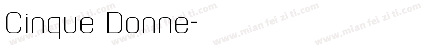 Cinque Donne字体转换